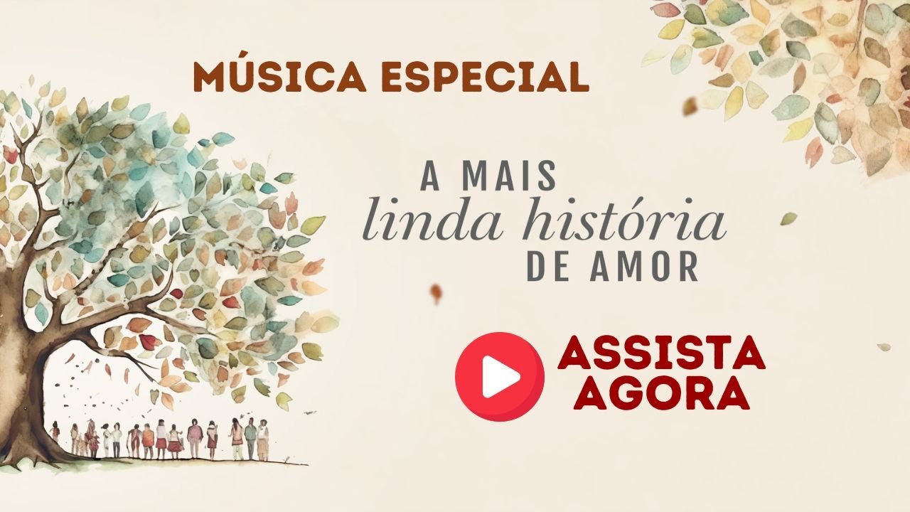 A MAIS LINDA HISTÓRIA DE AMOR | Adoração em família 2025