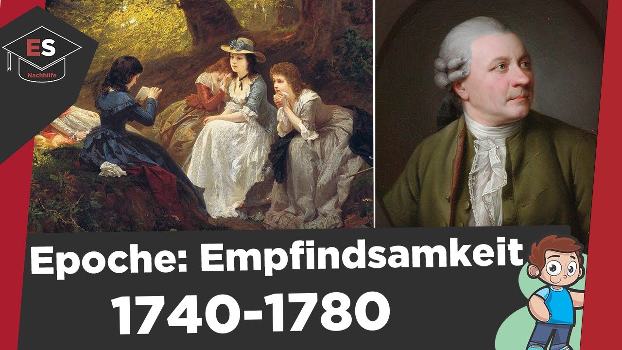 Literaturepoche: Empfindsamkeit (1740-1780) - Vertreter, Themen, Motive - Empfindsamkeit erklärt!