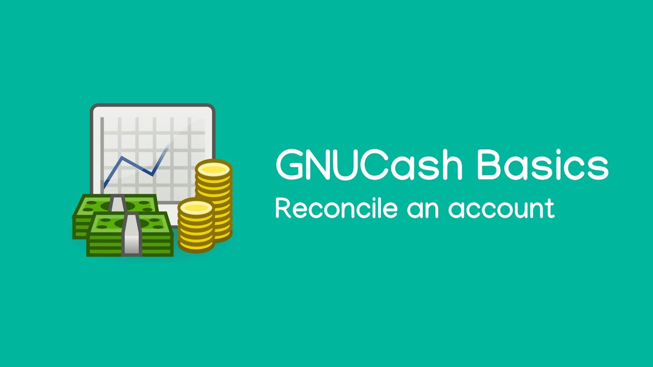 GnuCash for Personal Finance: Reconciliation