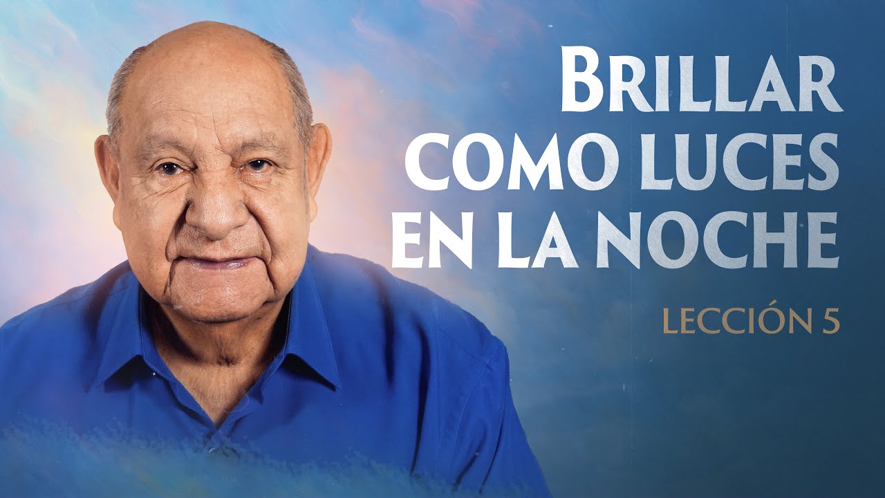 Alejandro Bullon - Leccion 5 - Brillar como Luces en la Noche
