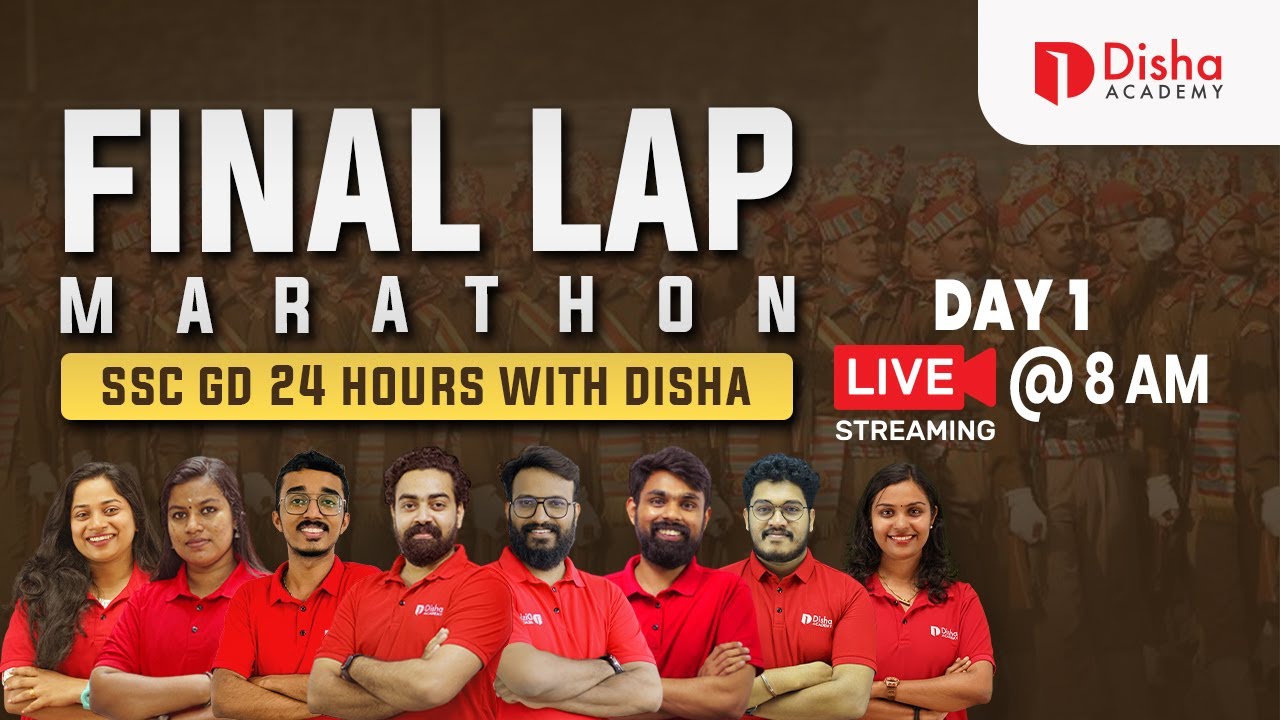 FINAL LAP MARATHON | SSC GD 24 HOURS WITH DISHA | DAY 1 LIVE @ 8 AM #ssc #sscgd