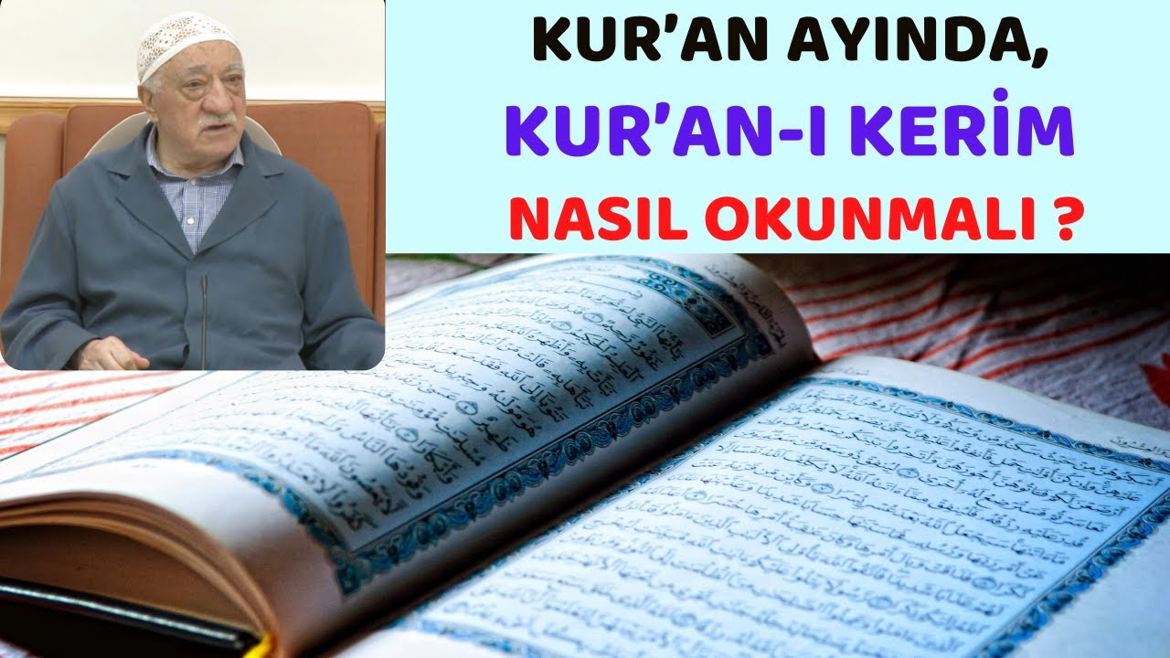İLAHÎ MESAJ KUR’AN-I KERİM’İ HERKES KENDİSİNE İNMİŞ GİBİ OKUMALI ( Fethullah Gülen Hocaefendi )