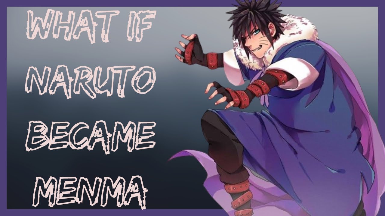 Part 1|What if Naruto became Menma