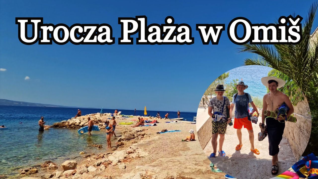 Omi&scaron; Ładna Plaża Morze G&oacute;ry Kraby Rozgwiazdy Urlop Plażing Croatia Vlog CroLove CHORWACJA 2022