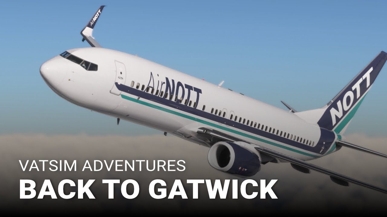 A Busy Saturday Afternoon at Gatwick on VATSIM - 737-800 Landing