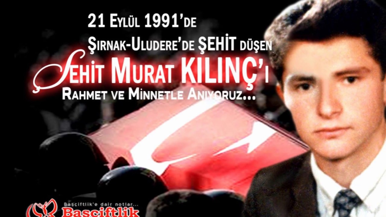 Şehit Murat KILINÇ Anısına