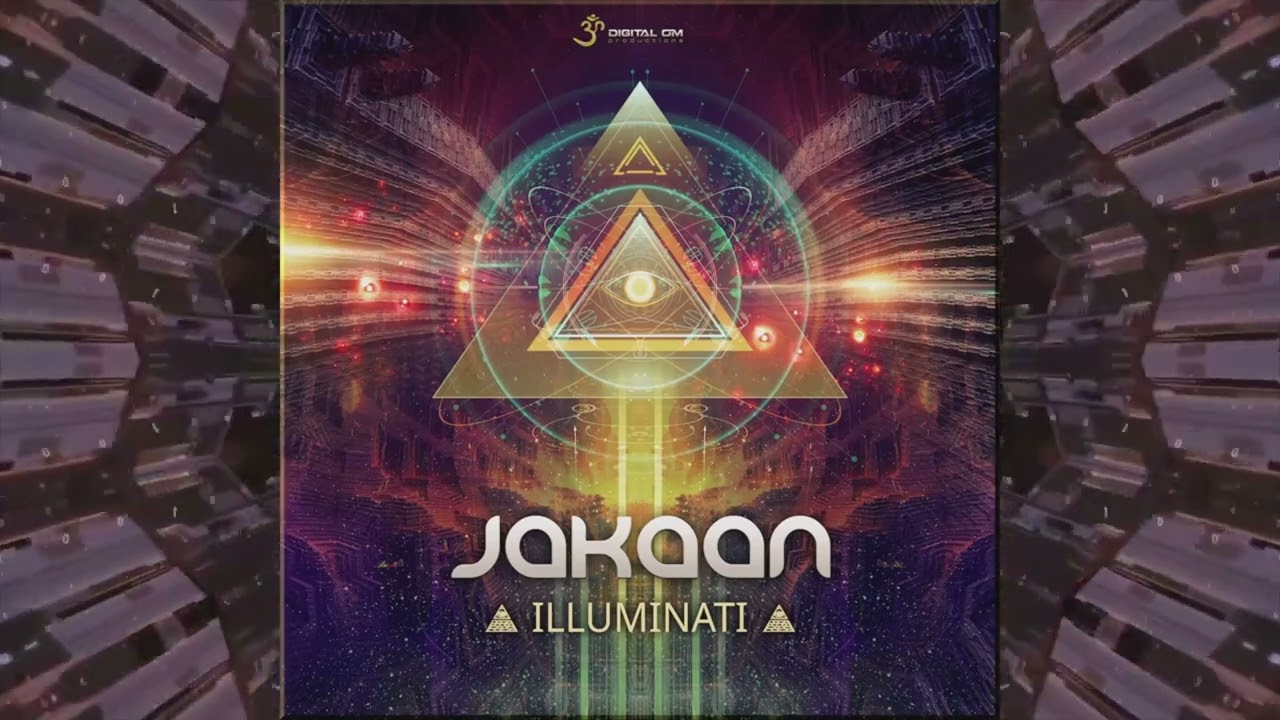 Jakaan - Illuminati (Orginal Song) 🔈🎧👽
