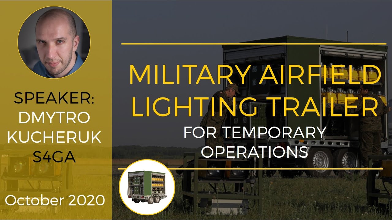 S4GA Webinar: Military Airfield Lighting Trailer for Temporary Operations