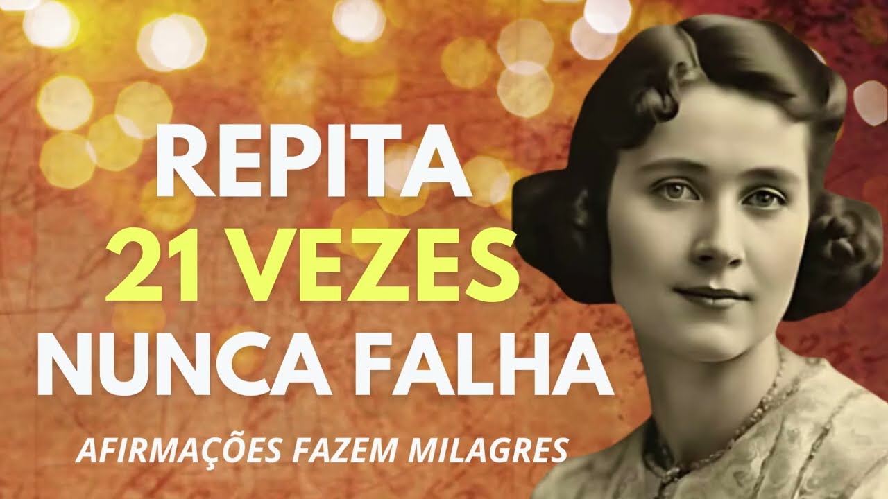 COMECE O SEU DIA COM ESTAS PODEROSAS AFIRMAÇÕES E NEGAÇÕES. FLORENCE SCOVELL - 26 DE FEVEREIRO