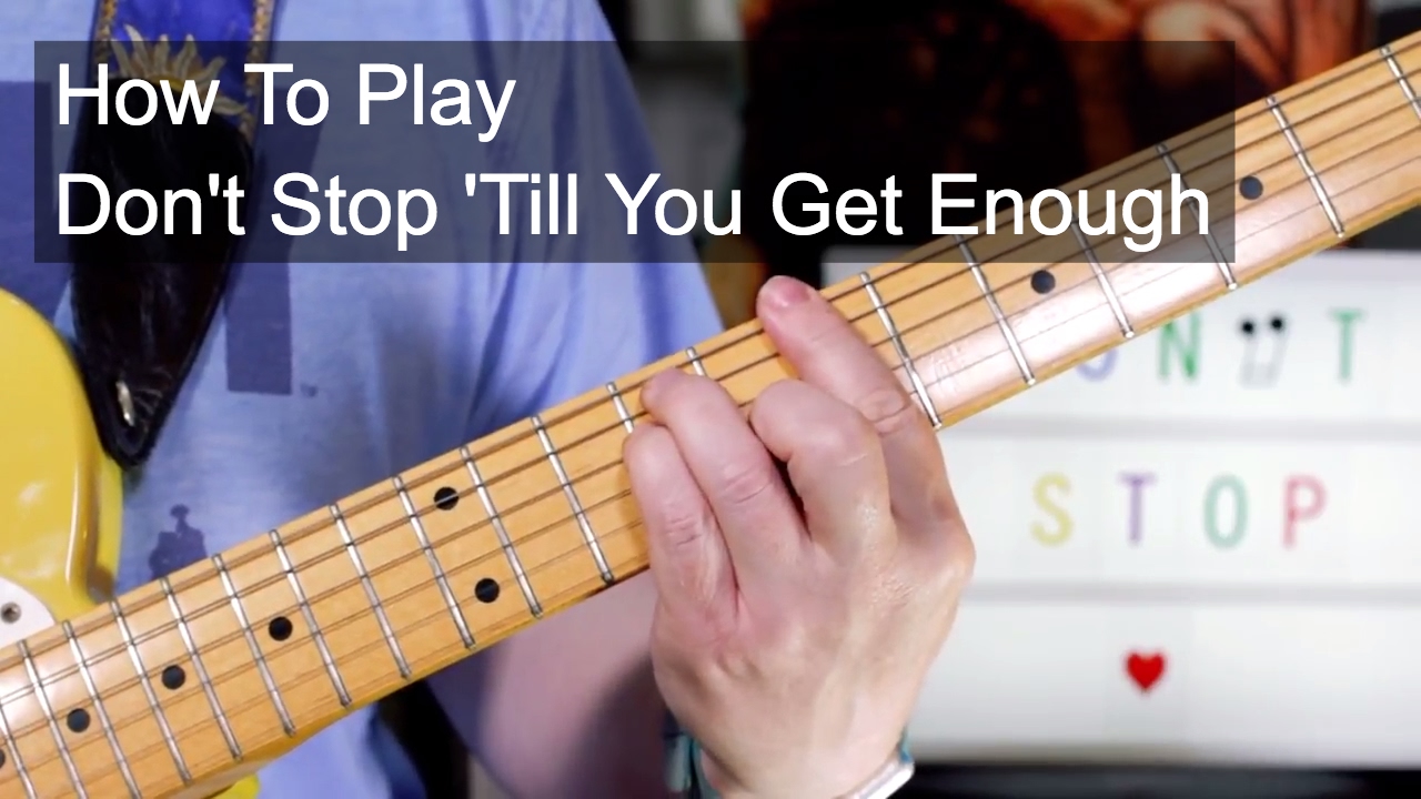 'Don't Stop 'Till You Get Enough' Michael Jackson Guitar Lesson