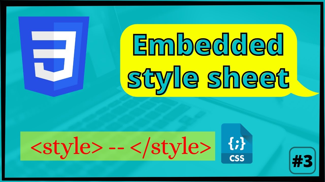 CSS Embedded Style Sheet | How to use Embedded style sheet? #3