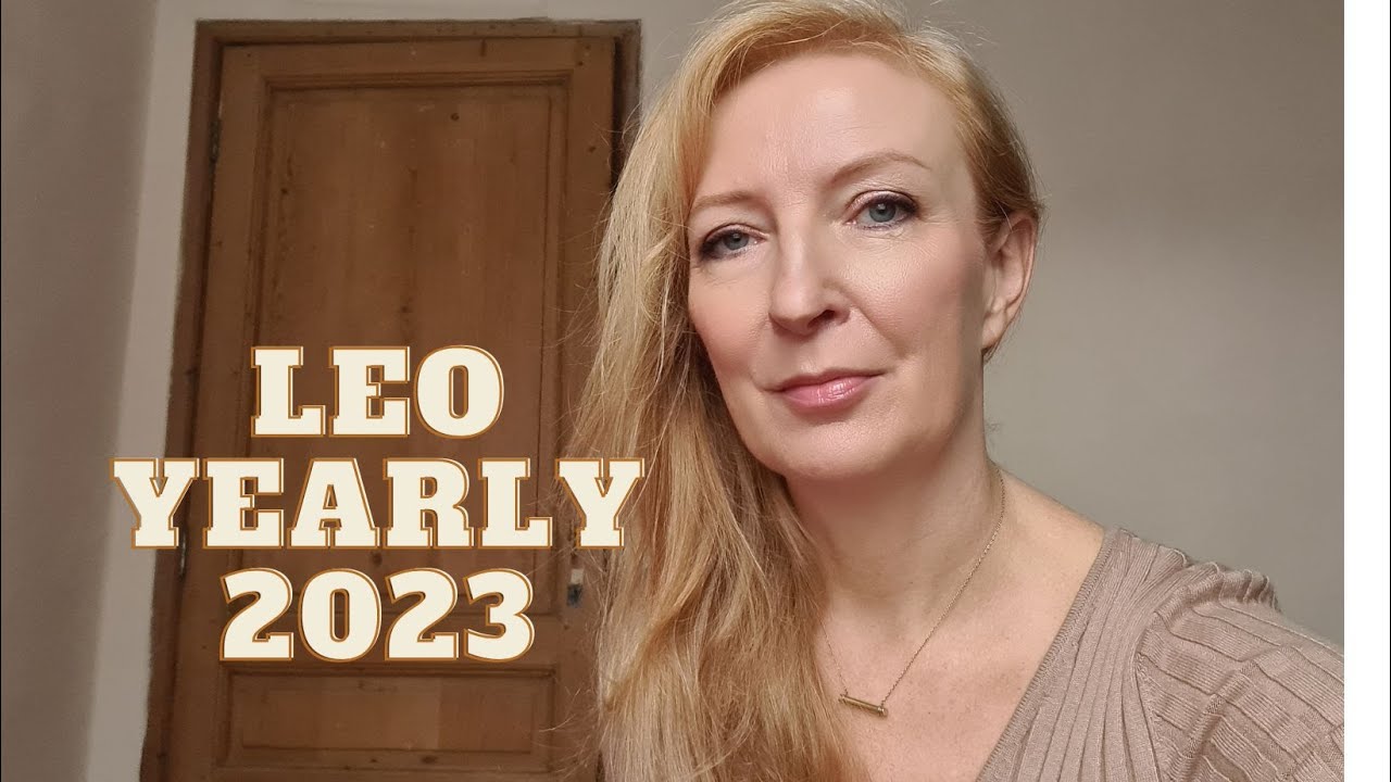 Leo Yearly horoscope 2023