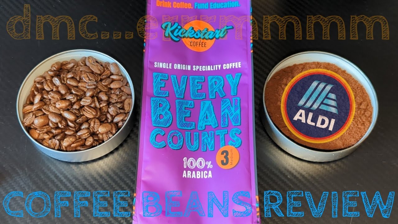 (Aldi) Kickstart Coffee Every Bean Counts Ugandan Coffee Beans Review.
