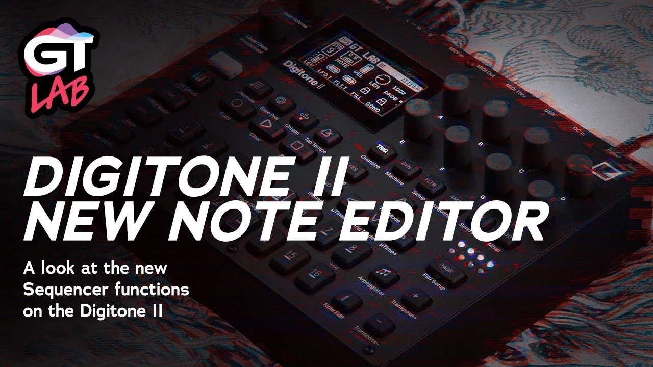 Elektron Digitone II - New Sequencer with Note Editor