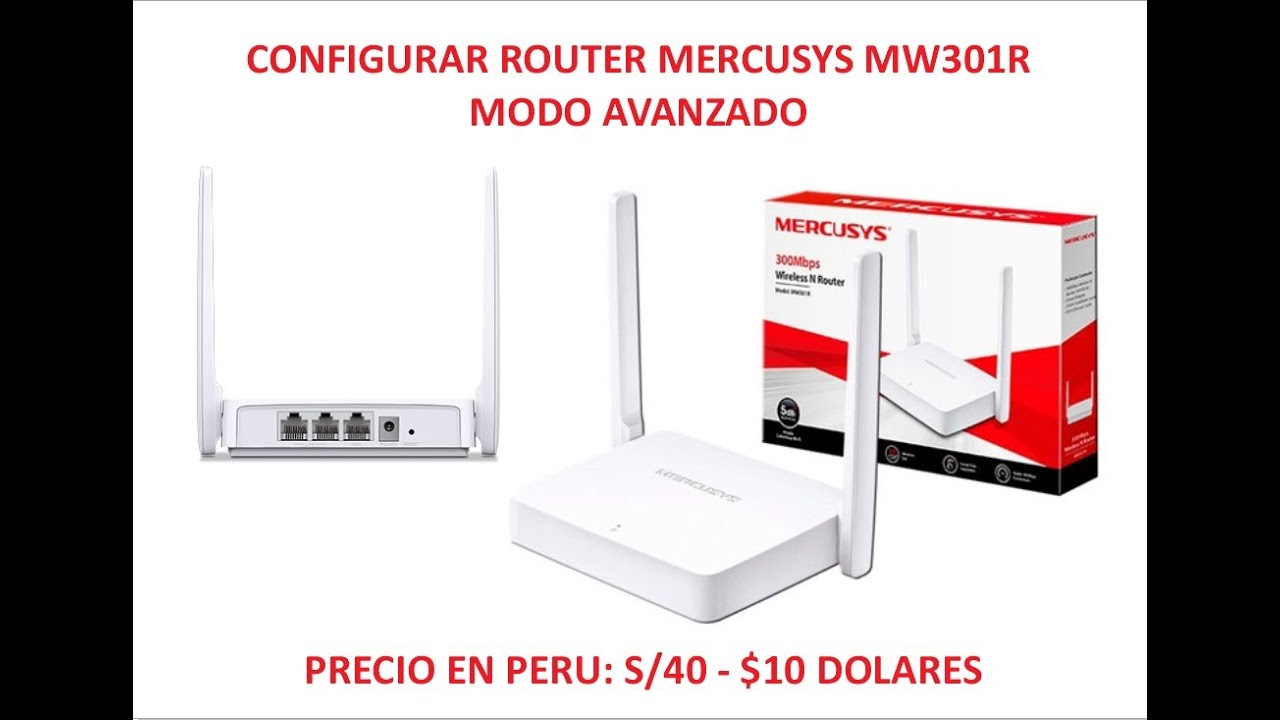 Configurar Router MERCUSYS MW301R 2022 Modo Avanzado