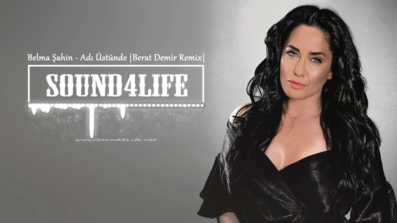 Belma Şahin - Adı &Uuml;st&uuml;nde (Berat Demir Remix)