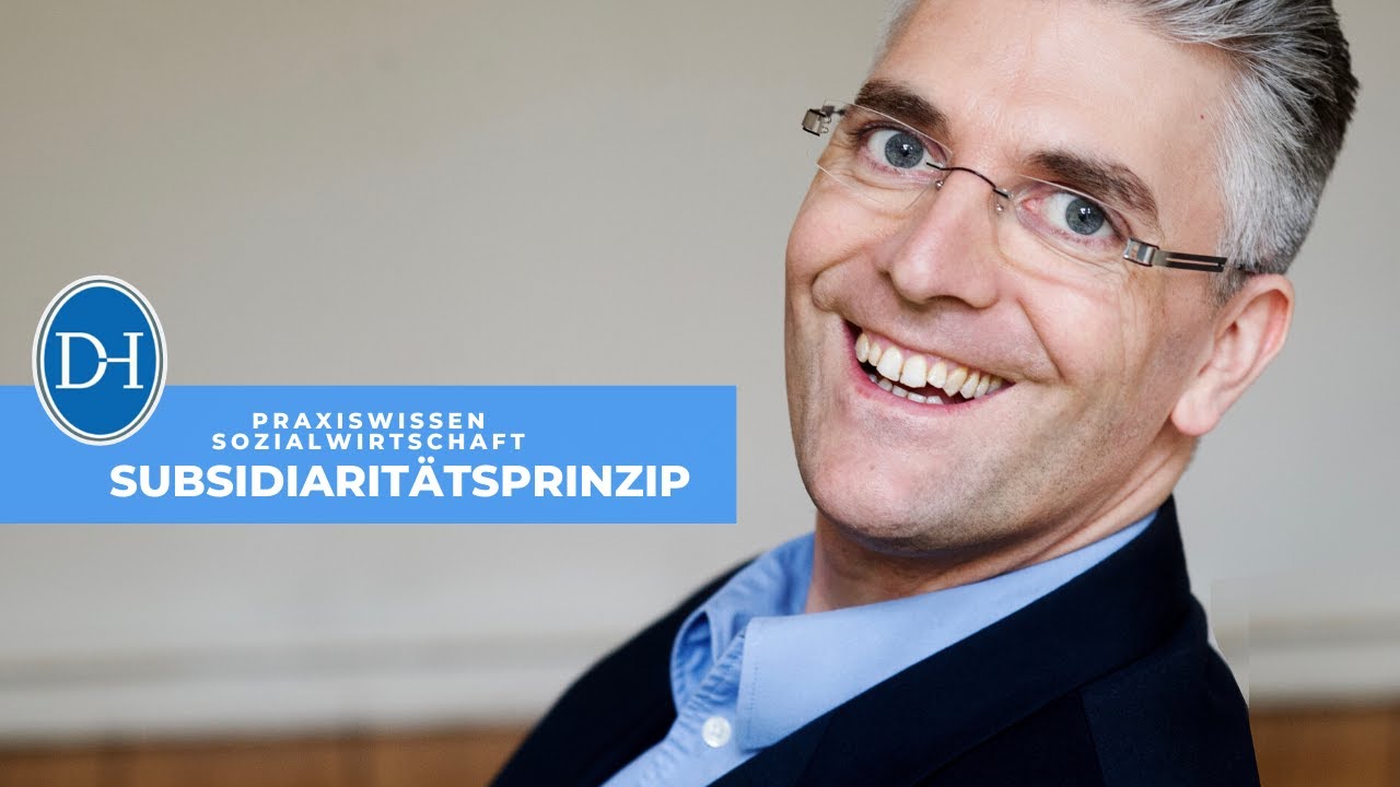 Subsidiarit&auml;tsprinzip - Begriffe der Sozialwirtschaft in unter 3 Minuten erkl&auml;rt