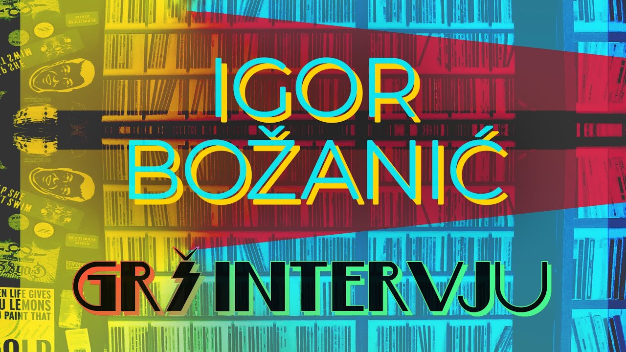 GRŠ intervju: Igor Božanić