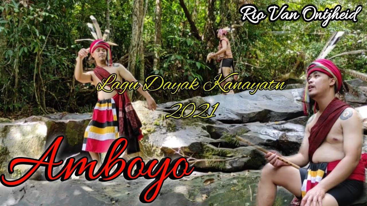 AMBOYO lagu dayak kanayatn (Official Musik Video) Tingkakok Nimang Padi
