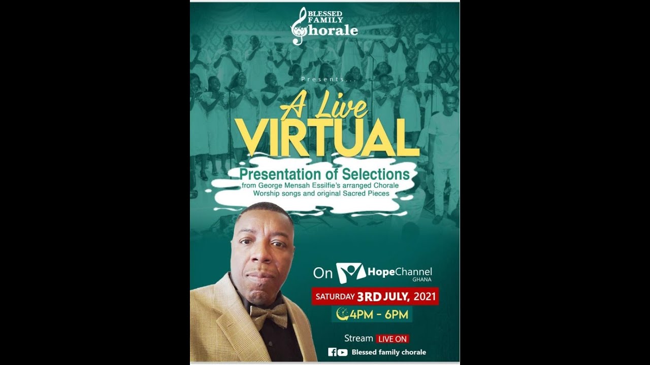 Blessed Family Chorale Virtual Worship Concert
