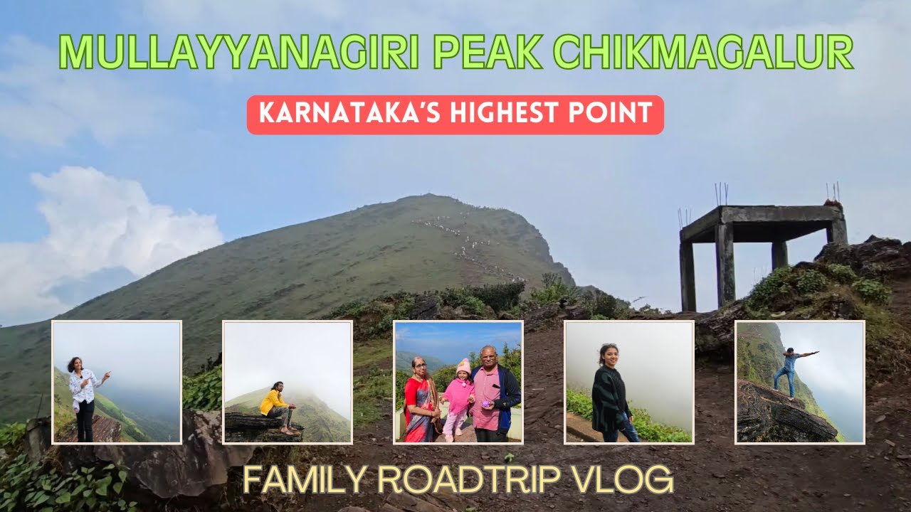 Mullayanagiri Peak Chikmagalur | Karnataka's Highest Point | Family Road Trip Series | EP-9