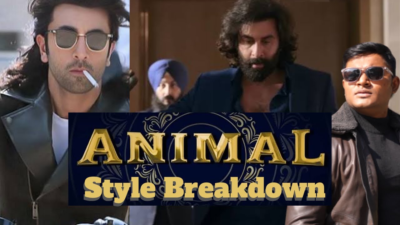 Animal Movie Style Breakdown | Ranbir Kapoor Animal Look | Old Money