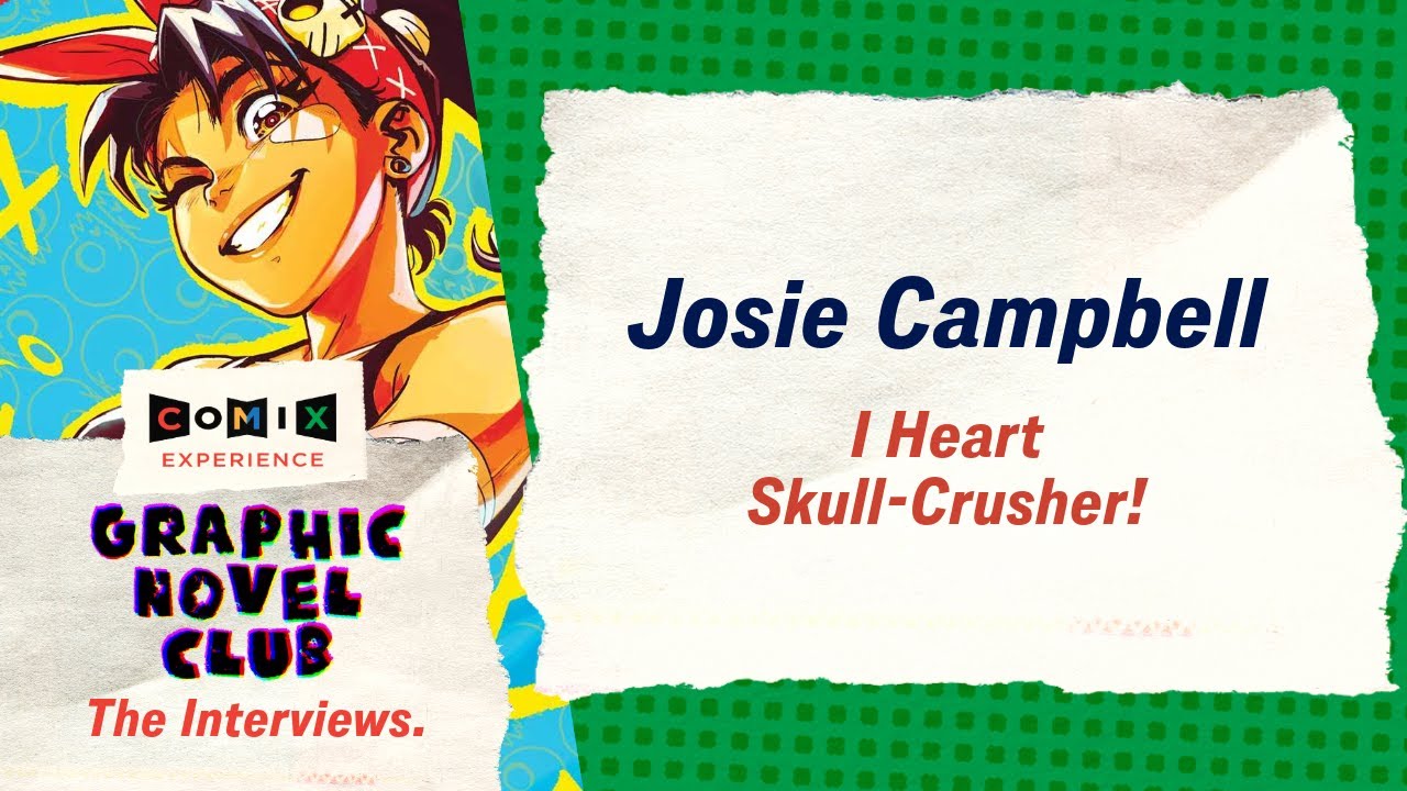 JOSIE CAMPBELL for I HEART SKULL-CRUSHER!