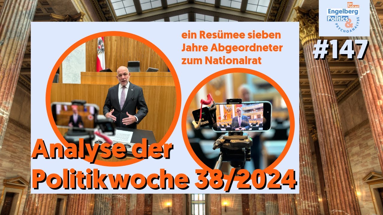 #147: Politische Analyse Kalenderwoche 38/2024