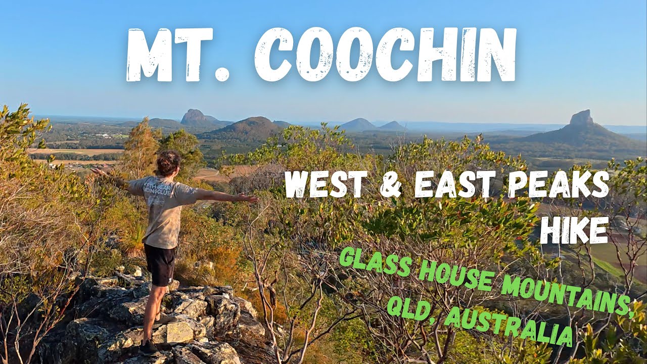 Mt. Coochin West & East Peaks Hike | Glass House Mountains, QLD, Australia