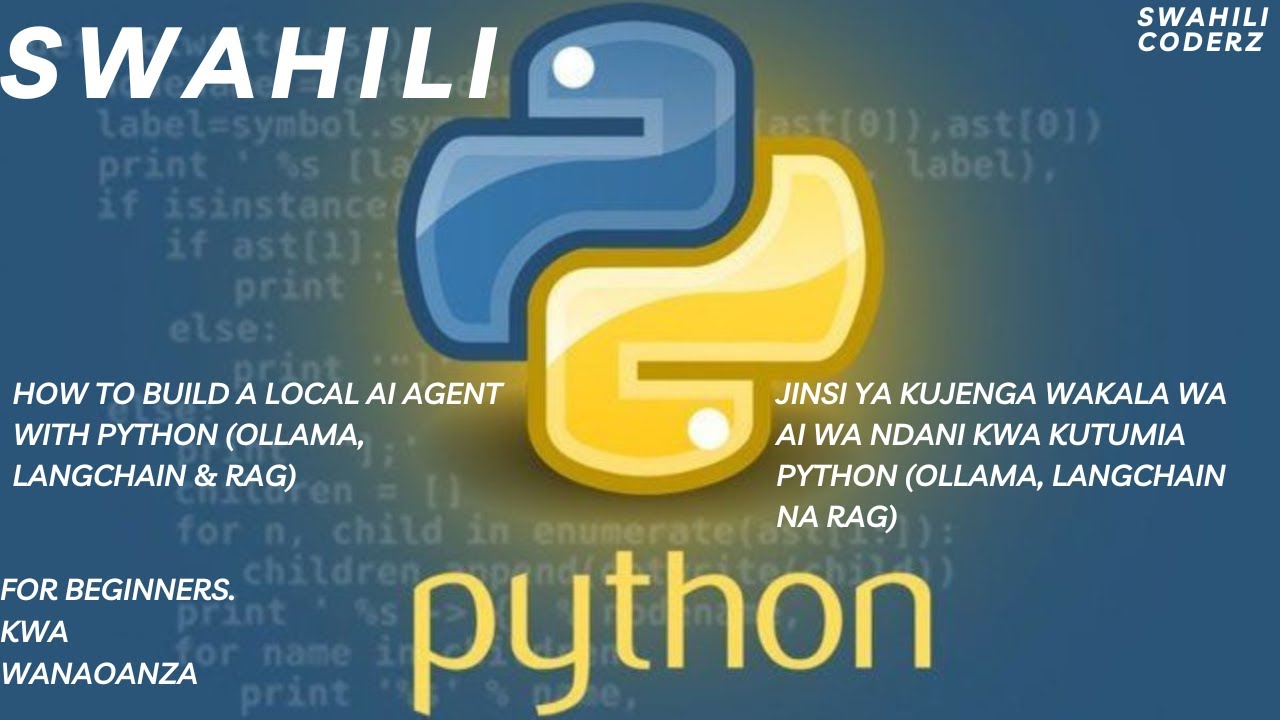 How to Build a Local AI Agent With Python Ollama, LangChain & Jinsi ya Kujenga Wakala wa AI python
