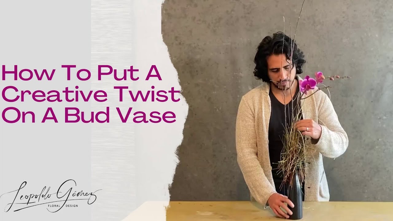How To Put A Creative Twist On A Bud Vase