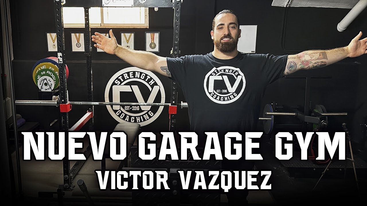 MI NUEVO GARAGE GYM - VÍCTOR VÁZQUEZ