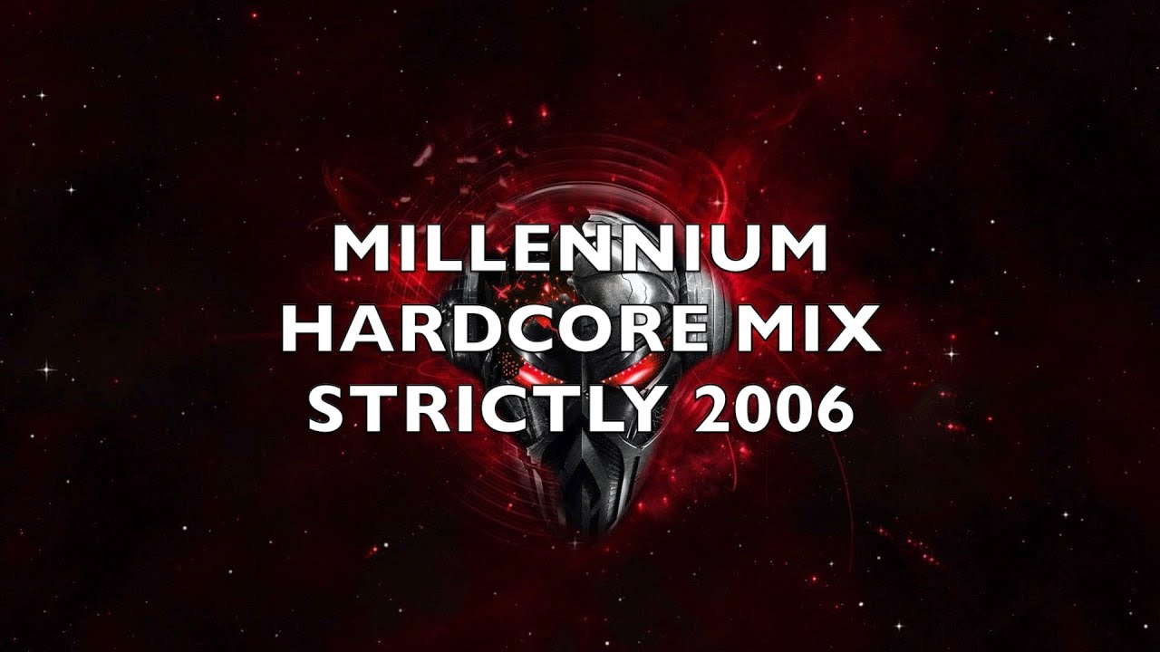 Millennium Hardcore | Strictly 2006 | Mix 200