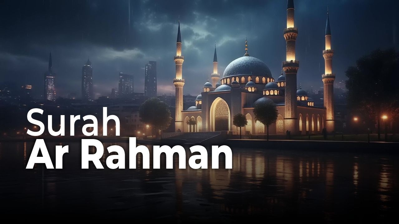 Murrotal Quran Ar Rahman