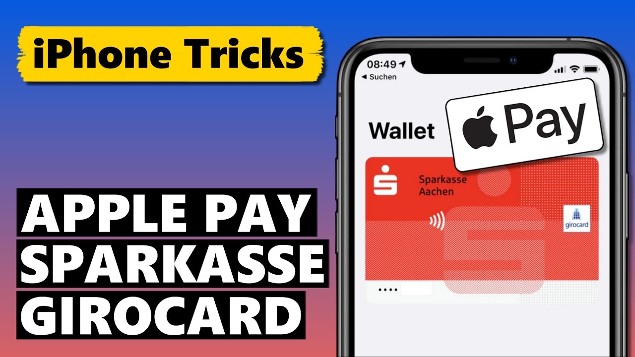 APPLE PAY mit SPARKASSEN GIROCARD (ec-Karte) nutzen
