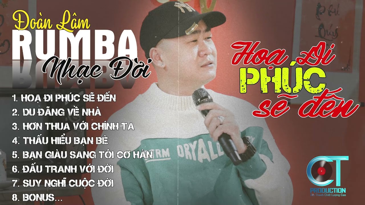 HỌA ĐI PHÚC SẼ ĐẾN - RUMBA | ALBUM NHẠC ĐỜI XUẤT SẮC NHẤT 2024 | LK ĐOÀN LÂM RUMBA CỰC HOT