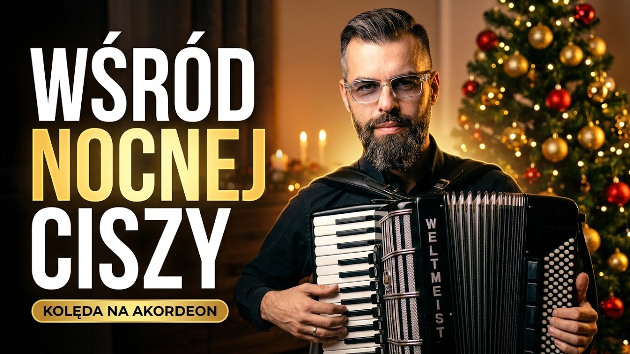 🎄| WŚRÓD NOCNEJ CISZY | AKORDEON | BOSSMusicLomza