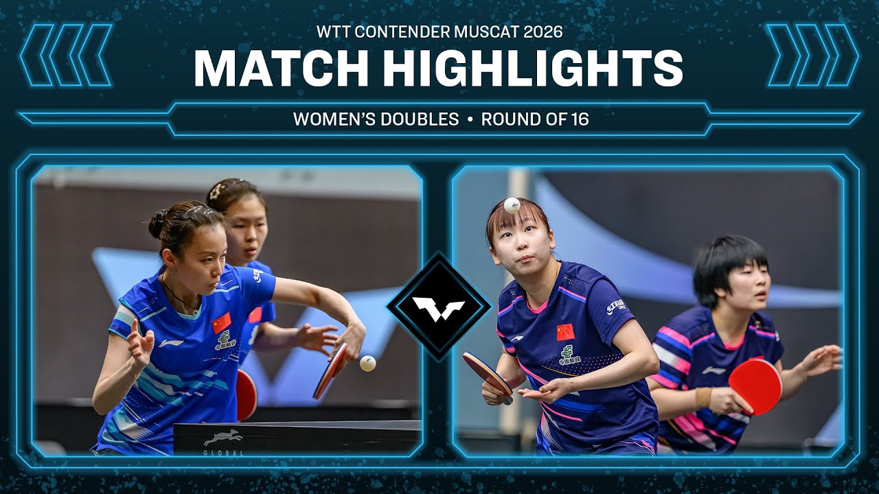 Han/Yao vs Qin/Zong | WD R16 | WTT Contender Muscat 2026