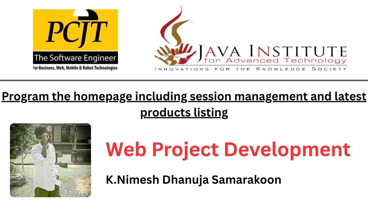 Program the homepage including session management and latest products listing