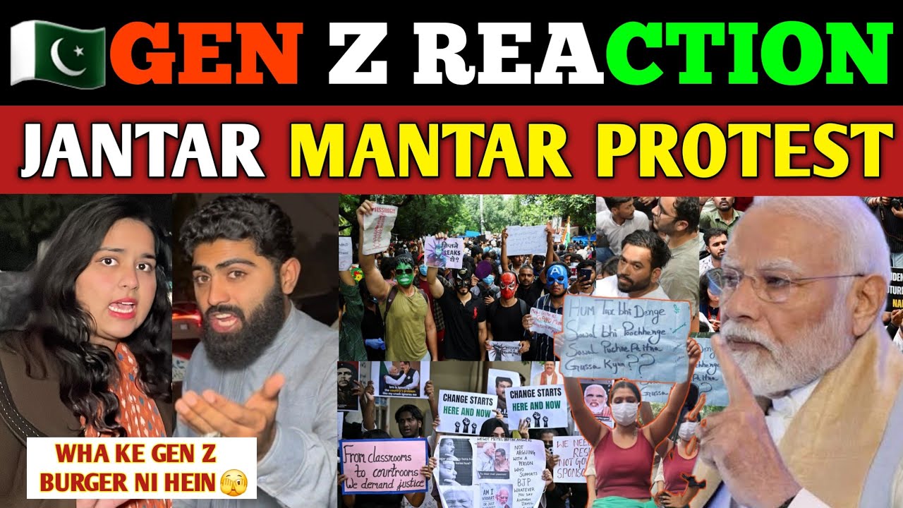PAK GEN Z REACTION ON GEN Z JANTAR MANTAR PROTEST | PAK public reacts