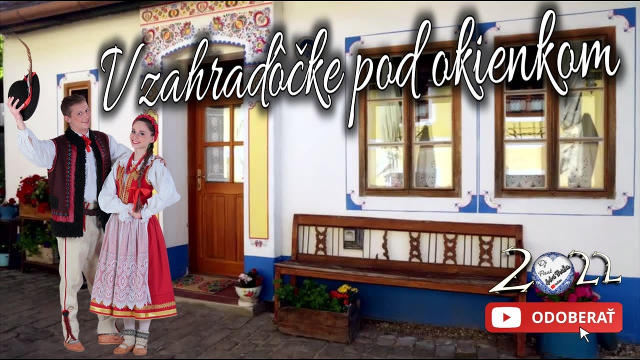 V záhradôčke pod okienkom - Dj Paul Ľudová Tvorba/Dance Mix 2022/