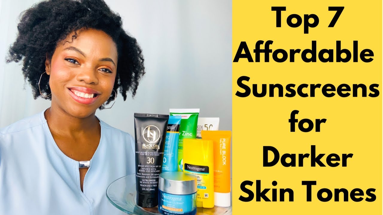 Top 7 Affordable Sunscreens for Darker Skintones|NON ASHY-NO WHITE CAST|Doctor Recommended!
