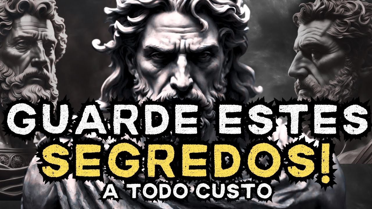 GUARDE ESTES SEGREDOS  E VEJA SUA VIDA MUDAR (ESTOICISMO)