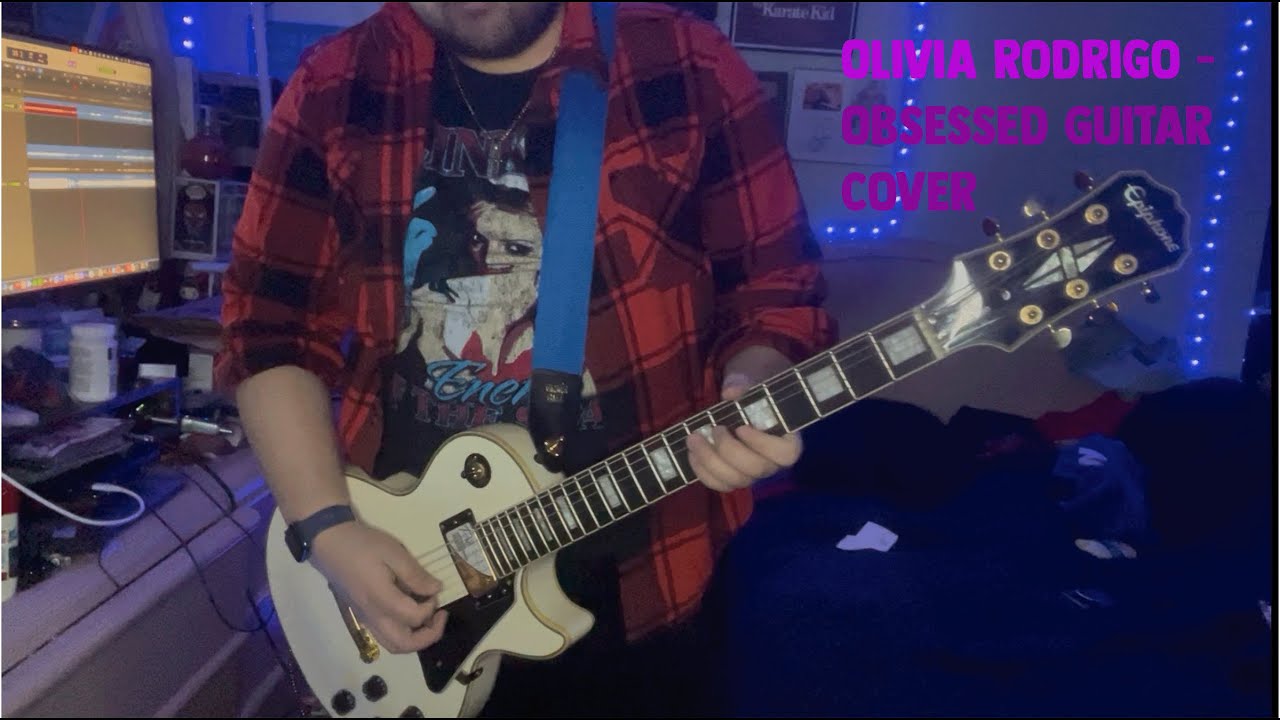 Obsessed - Olivia Rodrigo Guitar Cover