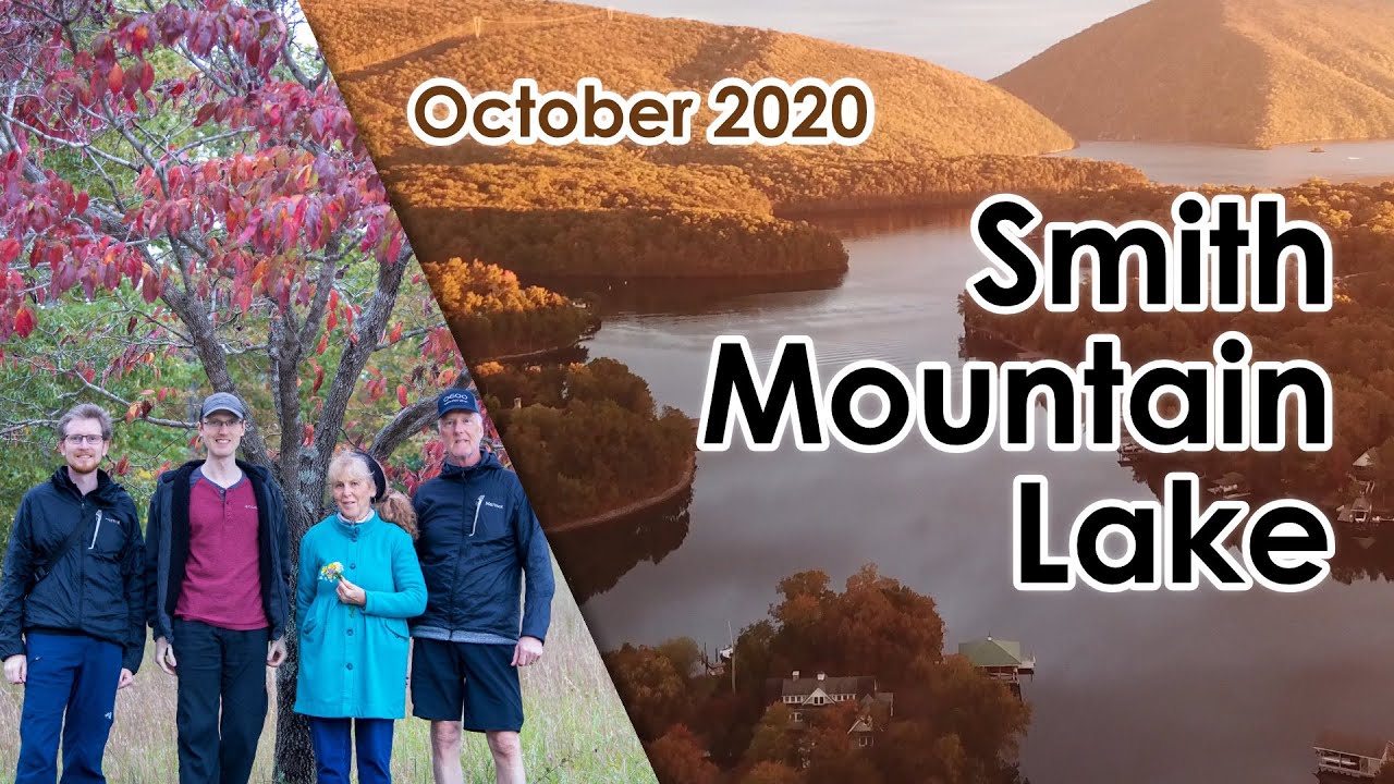 Smith Mountain Lake (October 2020) - 4K