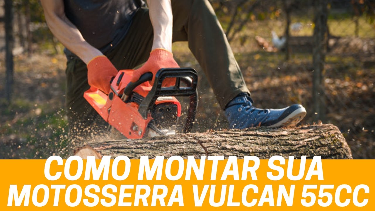 Como MONTAR e FUNCIONAR sua MOTOSERRA Vulcan 55c de modo fácil !