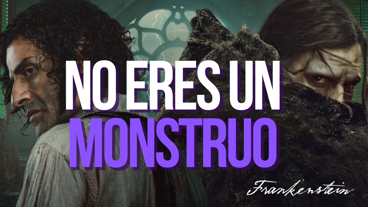 La lección más poderosa de Frankenstein 🧠 El perdón lo cambia todo