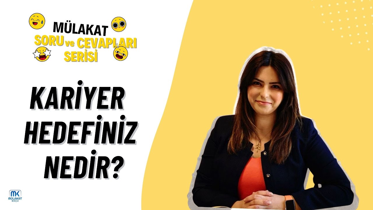 Kariyer Hedefiniz Nedir? | Mülakat Soruları ve Cevapları | Eda Erdem