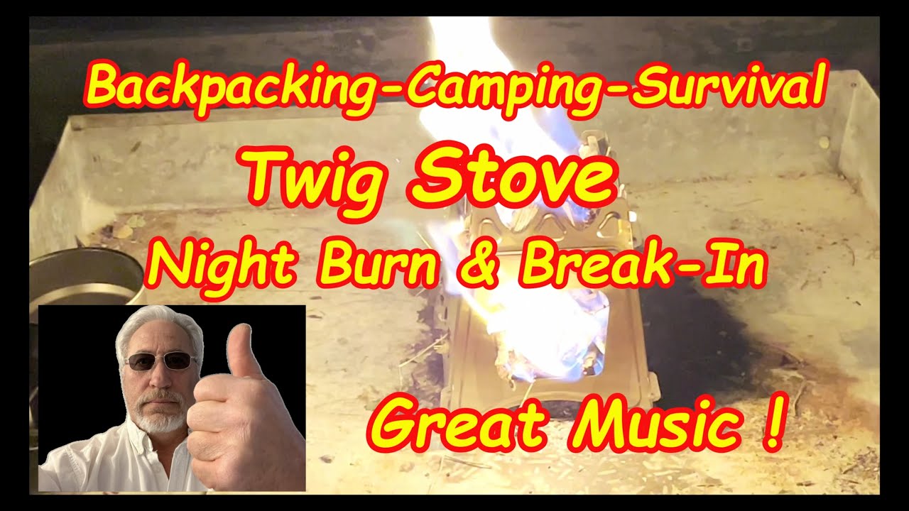 Twig Stove Test -Night Burn- Camping & Survival plus Great Music