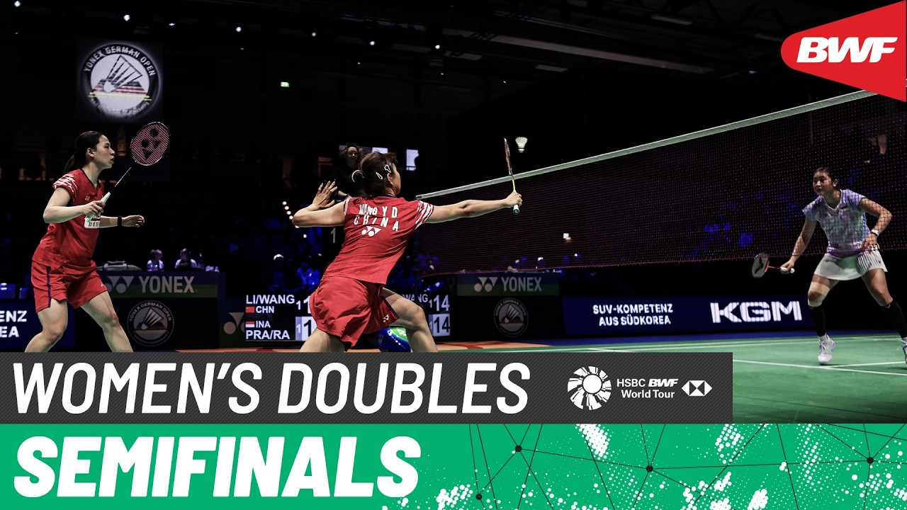 YONEX German Open 2026 | Li/Wang (CHN) vs Pratiwi/Ramadhanti (INA) | SF